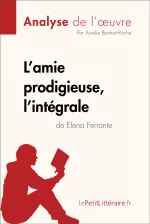 L'amie prodigieuse, l'intégrale