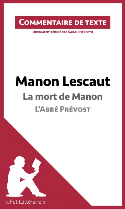 Commentaire :  Manon Lescaut