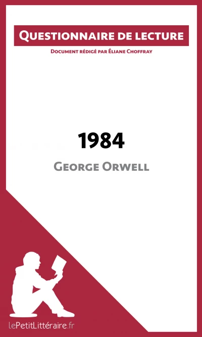 Questionnaire du livre :  1984